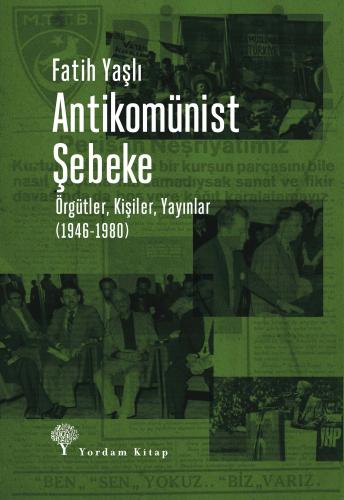 ANTİKOMÜNİST ŞEBEKE Fatih YAŞLI