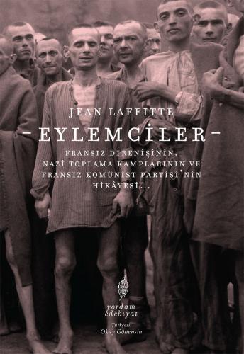 EYLEMCİLER (HASARLI) Jean LAFFITTE