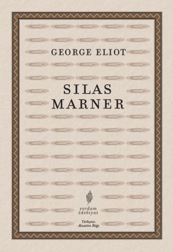 SILAS MARNER (HASARLI) George ELIOT