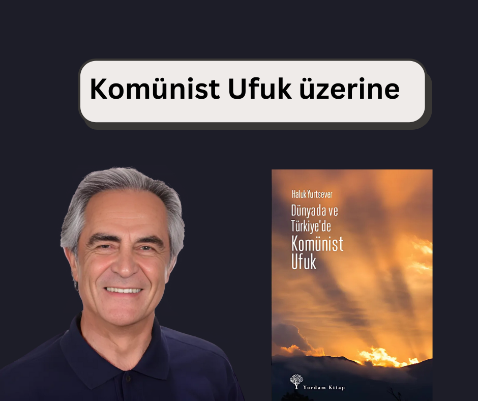 Komünist Ufuk üzerine